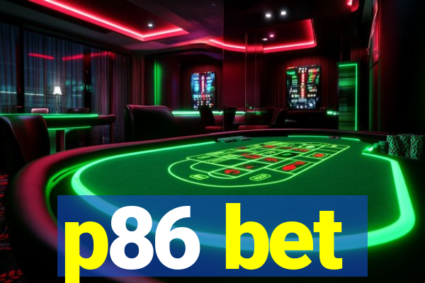 p86 bet